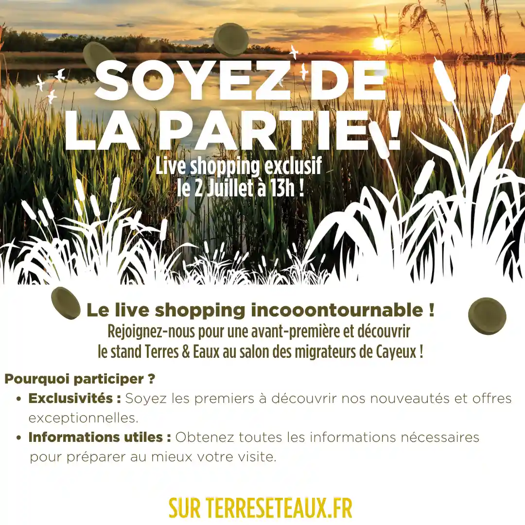 Terres & Eaux lance les « live shopping »